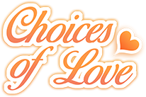 Choices of Love